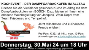 09.05.2024 Kochevent bei DOCHOWs Küchen Berlin Steglitz